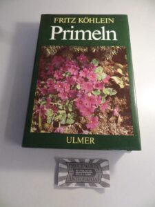 Primeln und die verwandten Gattungen
